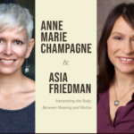 Post header image of book editors Anne Marie Champagne and Asia Friedman